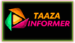 Taaza Informer